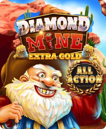 Diamond Mine Extra Gold All Action