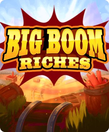 Big Boom Riches