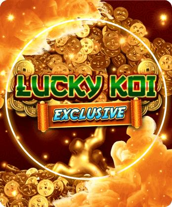 Lucky Koi Exclusive