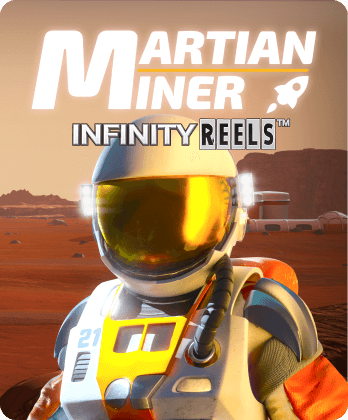 Martian Miner Infinity Reels